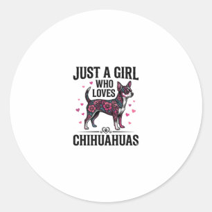 Sticker Rond Juste Une Fille Qui Aime Les Chihuahuas Dessin De