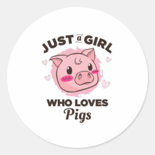 Sticker Rond Juste une fille qui aime les cochons
