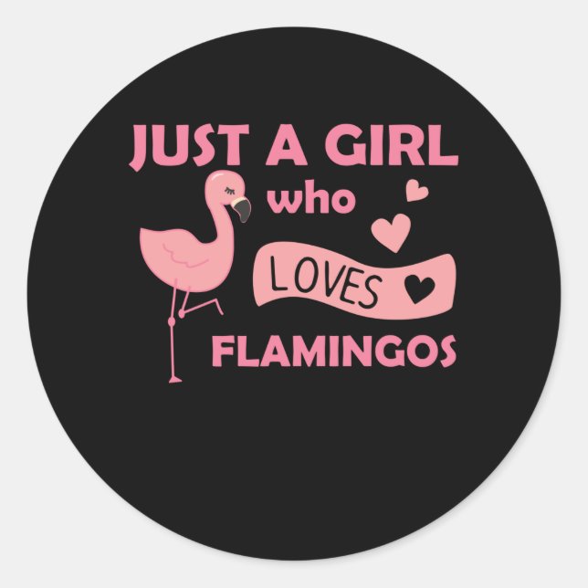 Sticker Rond Juste une fille qui aime les Flamants roses mignon (Devant)