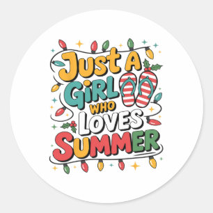 Sticker Rond Juste Une Fille Qui Aime Les Hauts D'été Vibes D'é