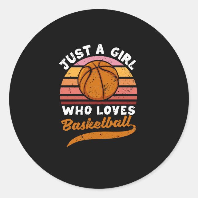 Sticker Rond Juste Une Fille Qui Aime Les Joueuses De Basketbal (Devant)