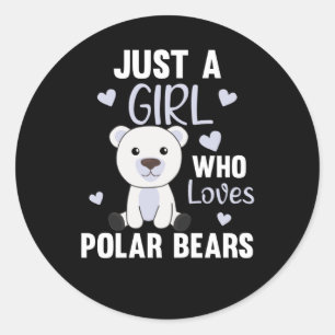 Sticker Rond Juste Une Fille Qui Aime Les Ours Polaires - Migno