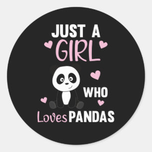 Sticker Rond Juste une fille qui aime les pandas - Panda doux