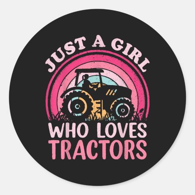 Sticker Rond Juste Une Fille Qui Aime Les Tracteurs (Devant)