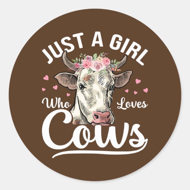 Sticker Rond Juste Une Fille Qui Aime Les Vaches (Devant)