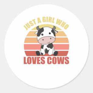 Sticker Rond Juste Une Fille Qui Aime Les Vaches Cute Cow Anima
