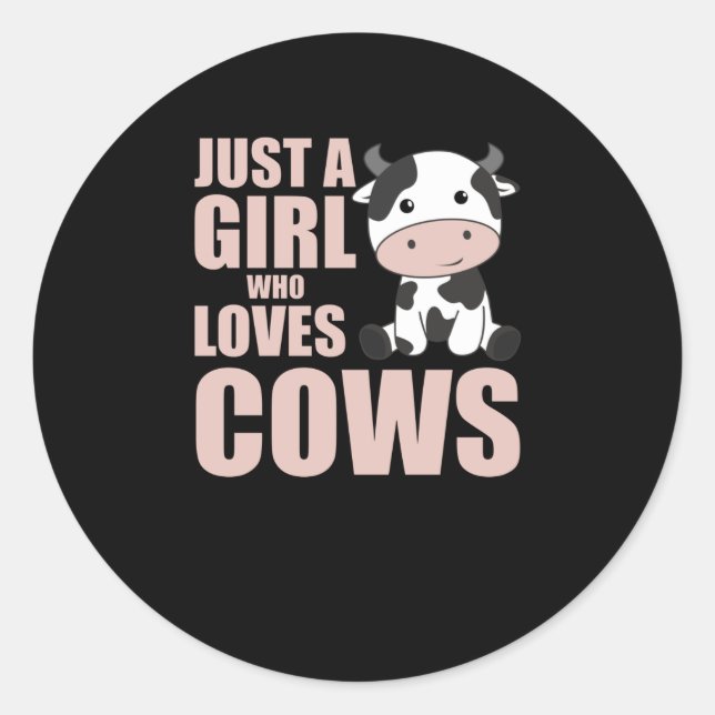 Sticker Rond Juste Une Fille Qui Aime Les Vaches Cute Vache Ani (Devant)
