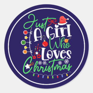 Sticker Rond Juste une fille qui aime Noël-64714