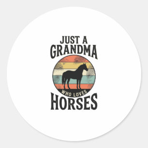 Sticker Rond Juste une grand-mère qui aime les chevaux design v