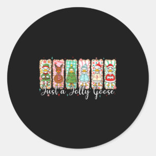 Sticker Rond Juste une oie joyeuse Funny Noël Hommes Femmes Enf