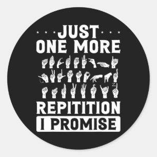 Sticker Rond Juste une répétition de plus, je le promets, pour