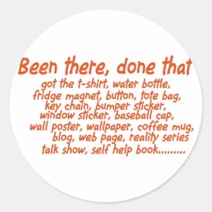 Sticker Rond J'y suis allé, j'ai fait ça
