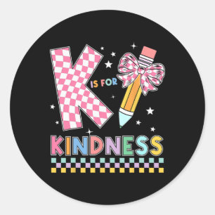 Sticker Rond K est pour la gentillesse Mignon arc en crayon Pro