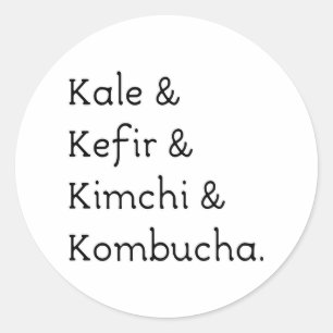 Sticker Rond Kale Kefir Kimchi Kombucha