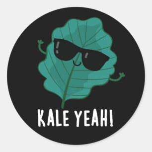 Sticker Rond Kale Ouais Funny Veggie Pun Dark BG