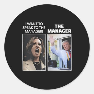 Sticker Rond Kamala je veux parler au directeur Trump Mcdona