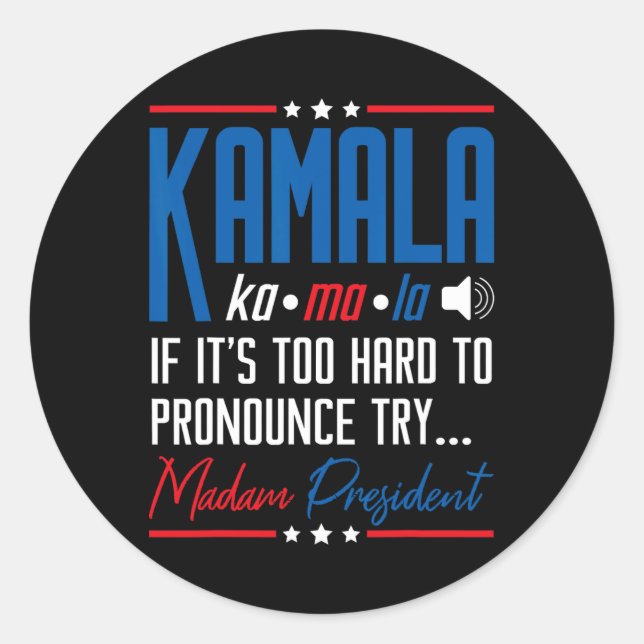 Sticker Rond Kamala Si c'est trop difficile de proclamer ça Ess (Devant)
