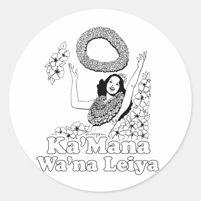 Sticker Rond Ka'mana Wana Lei Ya (Devant)