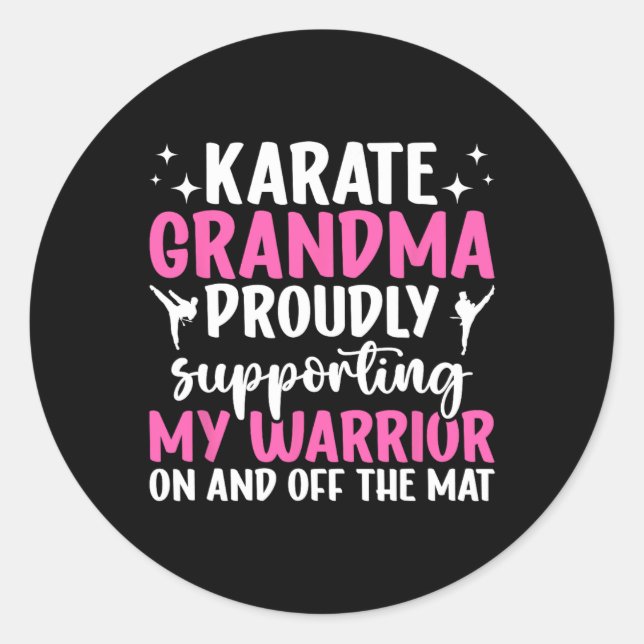 Sticker Rond Karate Grandma Soutenir Mon Guerrier Karate Grand (Devant)