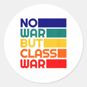 Sticker Rond Karl Marx Pas de guerre, mais Cl Guerre Radical de