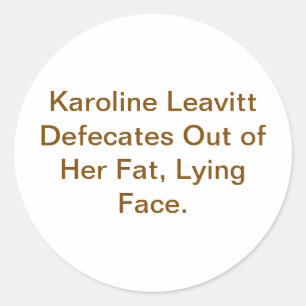 Sticker Rond Karoline Leavitt Défèque Hankamer Artjunkhaus Yuk