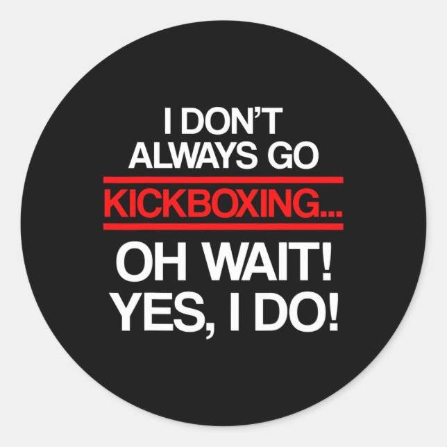 Sticker Rond Kickboxing Always Kick Boxing Workout _1  (Devant)