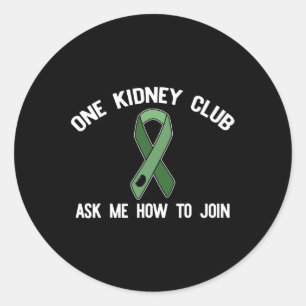 Sticker Rond Kidney Club Demandez-Moi Comment Rejoindre Le Mème