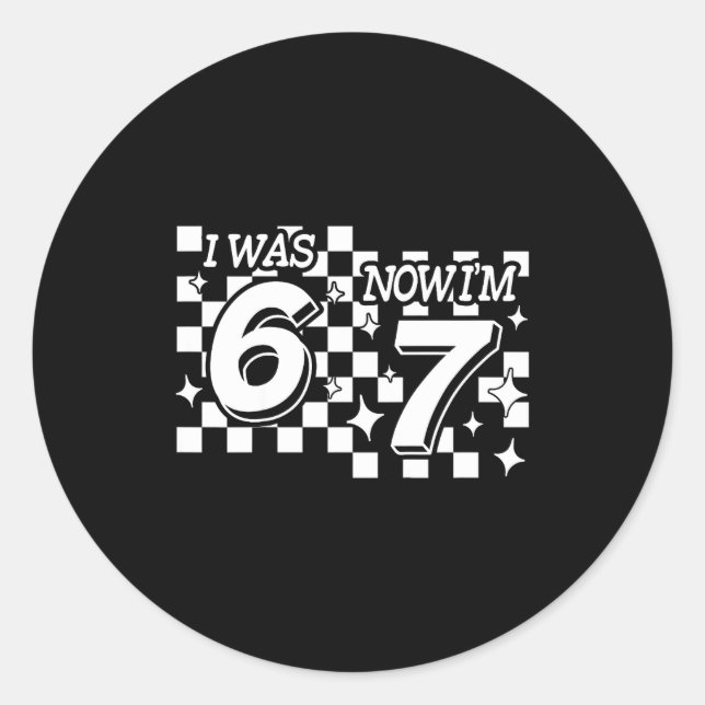 Sticker Rond Kids Checkered I Was 6 Now Im 7 Birthday Seven Yea (Devant)
