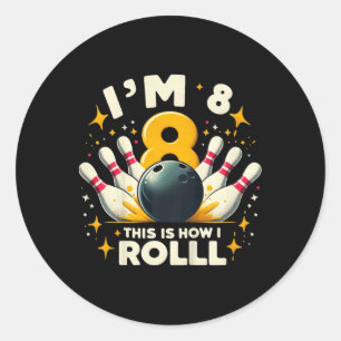 Sticker Rond Kids Funny Bowling Anniversaire Je suis 8 ans C'es