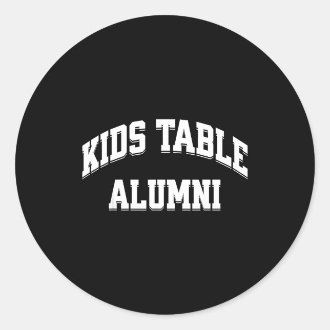 Sticker Rond Kids Table Alumni Funny Thanksgiving Novelty Humor (Devant)