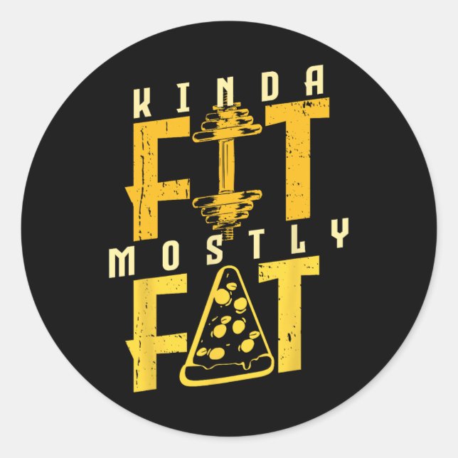 Sticker Rond Kinda Fit Essentiellement Grosse Pizza Lover Exerc (Devant)