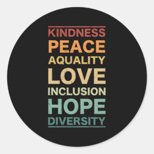 Sticker Rond Kindness Peace Equality Love Inclusion Hope Divers