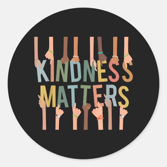 Sticker Rond Kindness S Anti-intimidation Diversité Inclusion (Devant)