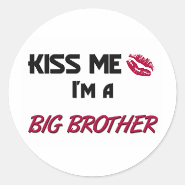 Sticker Rond Kiss Me Big Brother (Devant)