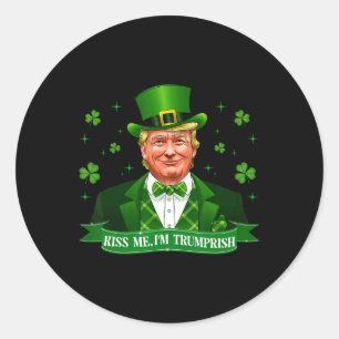 Sticker Rond Kiss Me Funny Trump 2024 Patrick Day Patriotic Tak