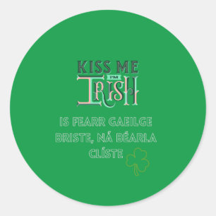 Sticker Rond Kiss Me Je suis Irish St Paddy's Day