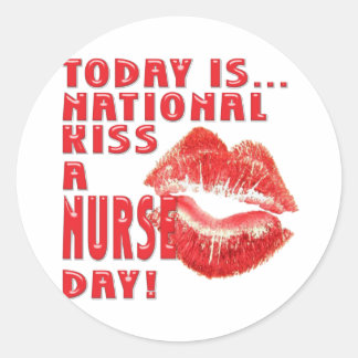 STICKER ROND KISS UNE JOURNÉE INFIRMIÈRE ! AMUSEZ-VOUS !