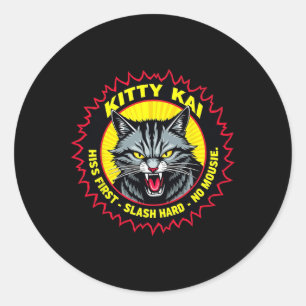 Sticker Rond Kitty Kai - Siffler d'abord - Trancher dur - Pas d
