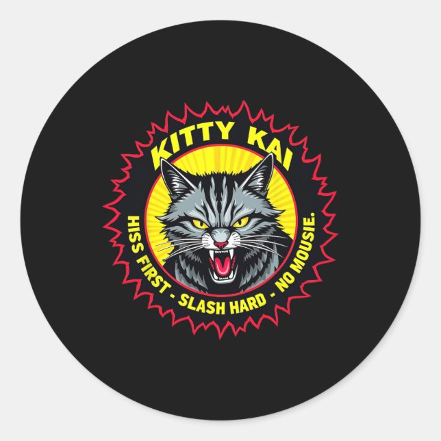 Sticker Rond Kitty Kai - Siffler d'abord - Trancher dur - Pas d (Devant)
