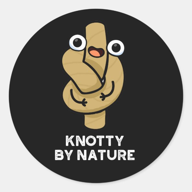 Sticker Rond Knoty By Nature Funny Knot Pun Dark BG (Devant)