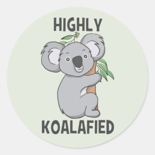 Sticker Rond Koala hautement Koalafied