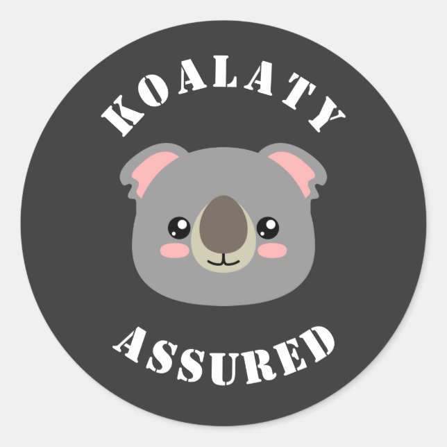 Sticker Rond Koalaty a assuré (Devant)