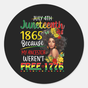 Sticker Rond La 10ème femme noire parce que mon ancêtre n'était