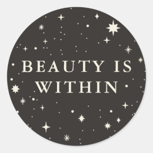 Sticker Rond La beauté est dans les étoiles célestes autocollan
