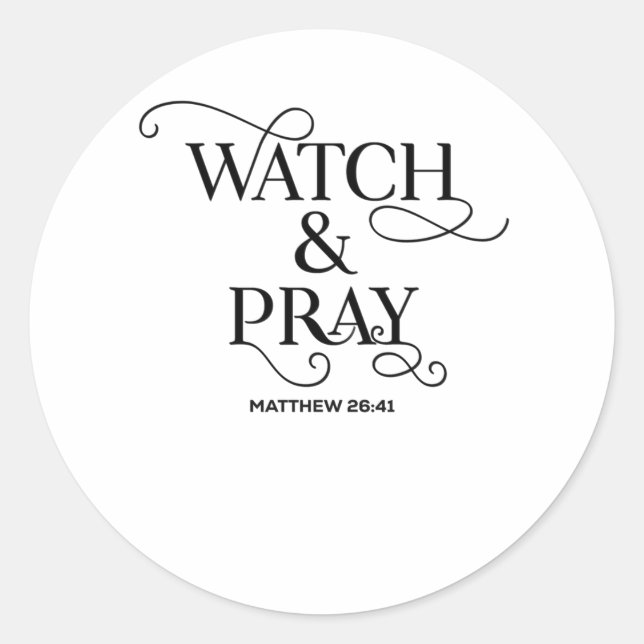 Sticker Rond La Bible Chrétienne Verse Regarder Et Prier (Devant)