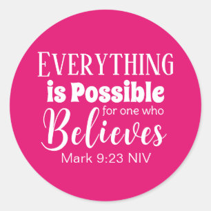 Sticker Rond La Bible de foi chrétienne Verse Croire Hot rose