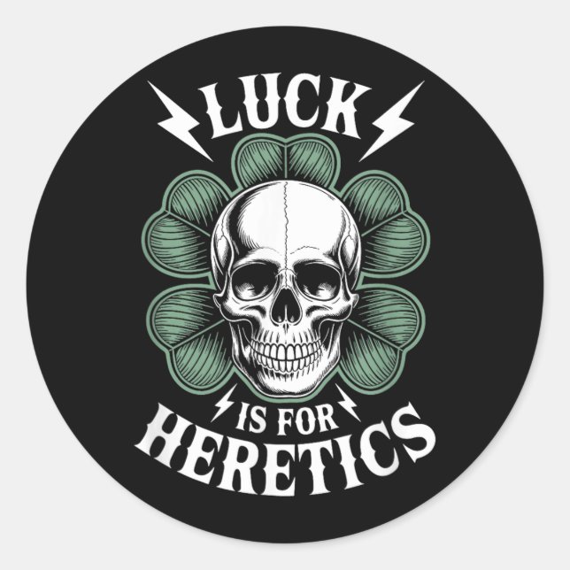 Sticker Rond La chance est pour les hérétiques crâne St-Patrick (Devant)