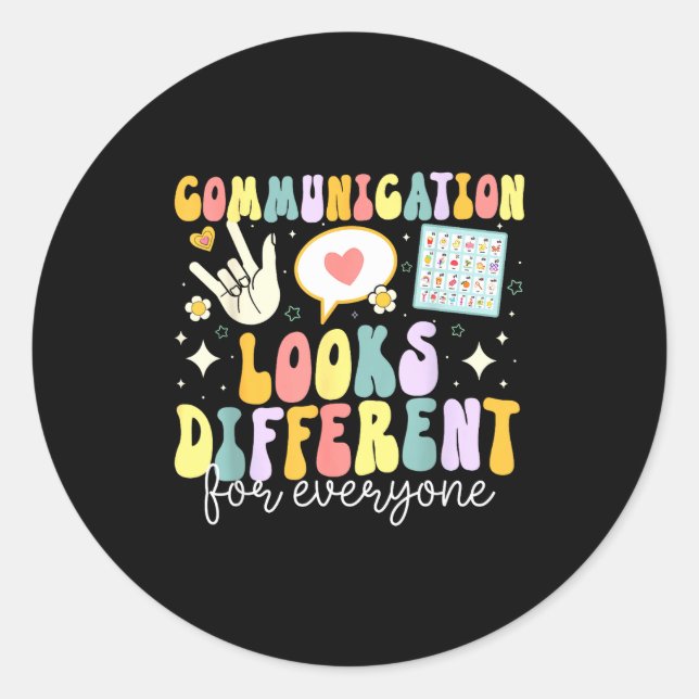 Sticker Rond La communication est différente pour tout le monde (Devant)