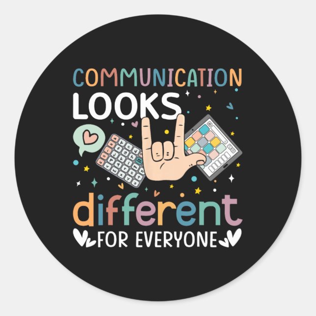 Sticker Rond La Communication Semble Différente Pour Tous L'Aut (Devant)