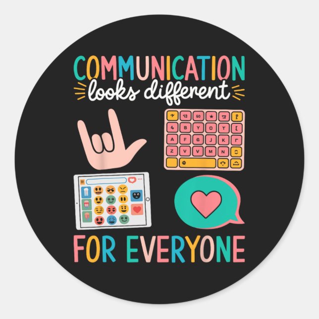 Sticker Rond La Communication Semble Différente Pour Tous L'Aut (Devant)